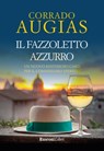 Il fazzoletto azzurro - Corrado Augias - 9788818033847
