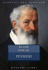 Pensieri - Blaise Pascal - 9788818034721
