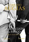 Una manciata di fango - Corrado Augias - 9788818038200