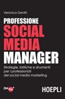Professione Social Media Manager - Veronica Gentili - 9788820399597