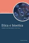 Etica e bioetica - Giulio de Martino - 9788820745011