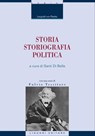Storia, Storiografia, Politica - Fulvio Tessitore ; Leopold von Ranke - 9788820766047
