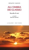 All’ombra dei classici - Renato Carleo - 9788820767303
