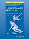 Traumatologia dello sport - Jean Claude Channussot ; Raymond Gilbert Danowski - 9788821432378