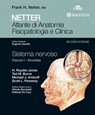 NETTER Atlante di anatomia fisiopatologia e clinica: Sistema Nervoso 1 - H. Royden Jones ; Ted M. Burns ; Michael J. Aminoff ; Scott L. Pomeroy ; Eugenio Gaudio - 9788821438196