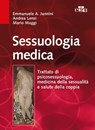 Sessuologia medica II ed. - Emanuele Jannini ; Andrea Lenzi ; Mario Maggi - 9788821439230