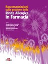 Raccomandazioni sulla gestione della Rinite Allergica in Farmacia - Giorgio Walter Canonica ; Claudio Alberto Cricelli ; Andrea Mandelli ; Giovanniì Passalacqua ; Annarosa Racca - 9788821444937