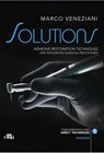 SOLUTIONS - Adhesive restoration techniques restorative and integrated surgical procedures - Marco Veneziani - 9788821449741