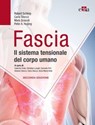 Fascia, 2 ed. - Robert Schleip ; Carla Stecco ; Mark Driscoll ; Peter A. Huijing - 9788821457234