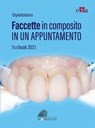 Faccette in composito in un appuntamento - AAVV Styleitaliano - 9788821459177
