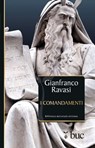 I Comandamenti - Gianfranco Ravasi - 9788821588549