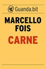 Carne - Marcello Fois ; Daniele Serra - 9788823510043