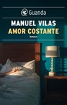 Amor costante - Manuel Vilas - 9788823533950