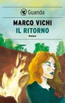 Il ritorno - Marco Vichi - 9788823534520