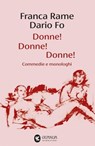 Donne! Donne! Donne! - Franca Rame ; Dario Fo - 9788823537156