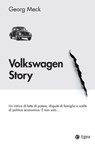 Volkswagen Story - Georg Meck - 9788823815599