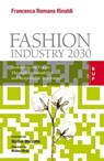 Fashion Industry 2030 - Francesca Romana Rinaldi - 9788823818859