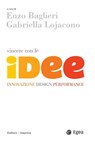 Vincere con le idee - Enzo Baglieri ; Gabriella Lojacono - 9788823871267