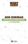 Design della complessità - Don Norman - 9788823876262