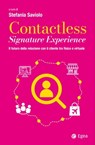 Contactless Signature Experience - Stefania Saviolo - 9788823883178