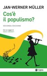 Cos'è il populismo? - Jan-Werner Müller - 9788823885899