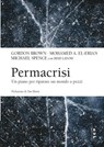 Permacrisi - Michael Spence ; Mohamed El-Erian ; Gordon Brown - 9788823887763