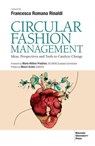 Circular Fashion Management - Francesca Romana Rinaldi - 9788823888753