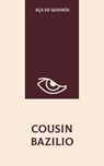 Cousin Bazilio - Eça de Queirós - 9788824568814