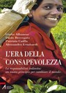 L'era della consapevolezza - Paolo Beccegato ; Patrizia Caiffa ; Alessandro Lombardi ; Giulio Albanese - 9788825027754