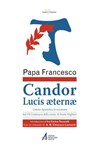 Candor Lucis aeternae. Lettera apostolica in occasione del VII centenario della morte di Dante Alighieri - Francesco (Jorge Mario Bergoglio) - 9788825032239