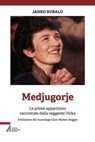 Medjugorje - Janko Bubalo - 9788825045741