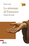 Le stimmate di Francesco - Marzia Ceschia - 9788825058956