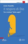 Il respiro di Dio - Livio Tonello - 9788825061222