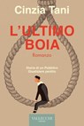 L'ultimo boia - Cinzia Tani - 9788825203295