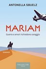Mariam - Antonella Sbuelz - 9788825203943