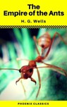 The Empire of the Ants (Phoenix Classics) - H.G.Wells - 9788826441795