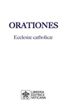 Orationes - Libreria Editrice Vaticana - 9788826604749