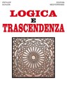 Logica e Trascendenza - Frithjof Schuon - 9788827224786