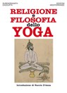 Religione e filosofia dello yoga - Surendranath Dasgupta - 9788827229361