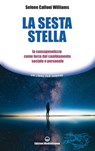 La sesta stella - Selene Calloni Williams - 9788827229576
