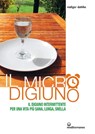 Il micro digiuno - Rüdiger Dahlke - 9788827229668