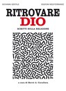 Ritrovare Dio - Giovanni Gentile - 9788827231128