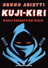 Kuji-Kiri - Bruno Abietti - 9788827233344