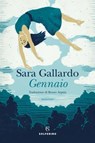 Gennaio - Sara Gallardo - 9788828206729