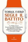 Segui il battito - Torkil Færø - 9788828216209