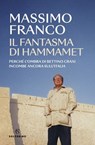Il fantasma di Hammamet - Massimo Franco - 9788828216582