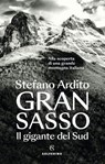 Gran Sasso - Stefano Ardito - 9788828217244
