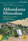 Abbondanza miracolosa - Perrine Hervé-Gruyer ; Charles Hervé-Gruyer - 9788828500315
