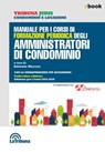 Manuale per i corsi di formazione periodica degli amministratori di condominio - Antonio Nucera - 9788829115952