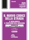 Il nuovo Codice della strada, il regolamento, il prontuario delle infrazioni - Potito L. Iascone - 9788829118120